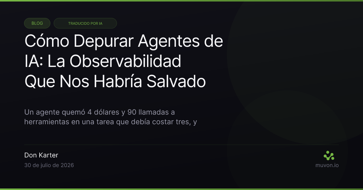 Cómo depurar agentes de IA con la observabilidad de Octomind — informes de coste por petición, desgloses de tokens, el registro de sesión JSONL, trazado con RUST_LOG, salida legible por máquina jsonl y OctoHub registrando cada petición LLM upstream