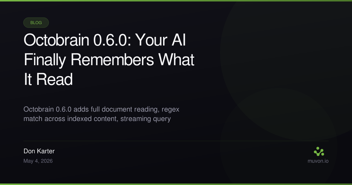 Octobrain 0.6.0 release — knowledge layer upgrades including read, match, and streaming queries