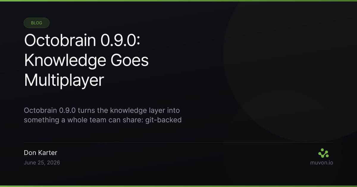 Octobrain 0.9.0 release — git-backed knowledge boxes for teams, human-readable memory scopes, RRF multi-query fusion, Supersedes-aware ranking, and temporal recall filters