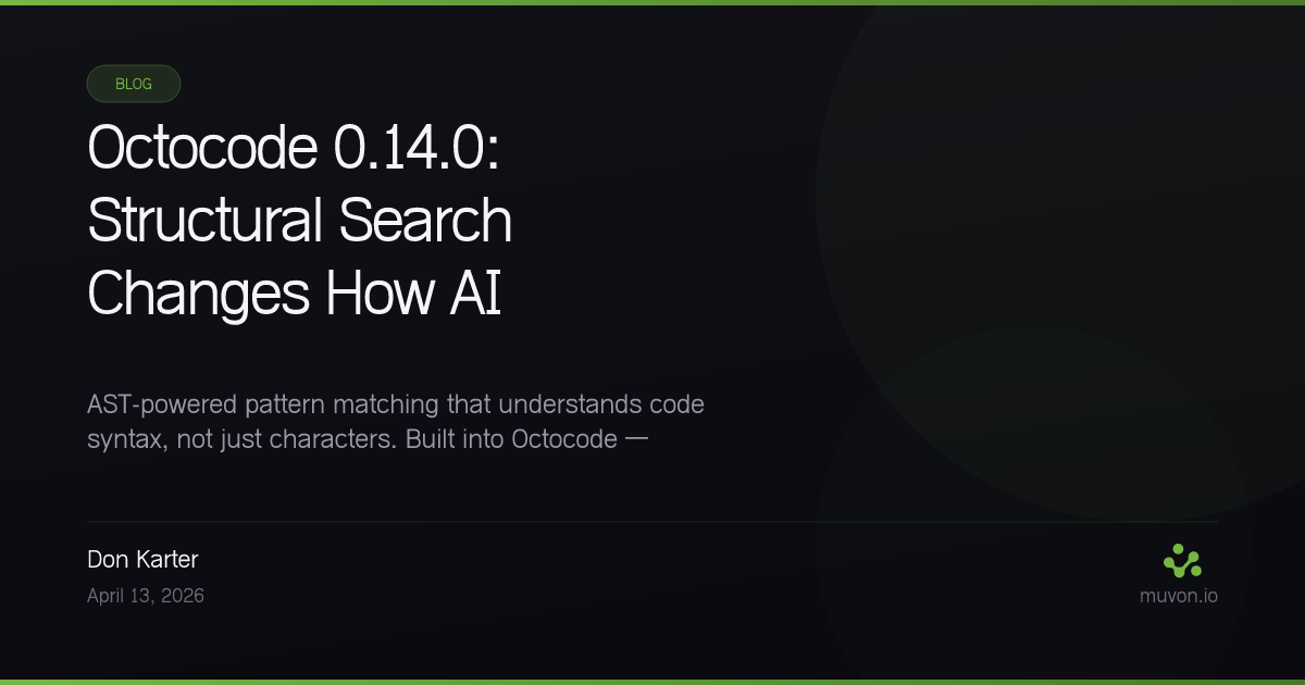 Octocode 0.14.0 with structural search - AST-powered code search and refactoring