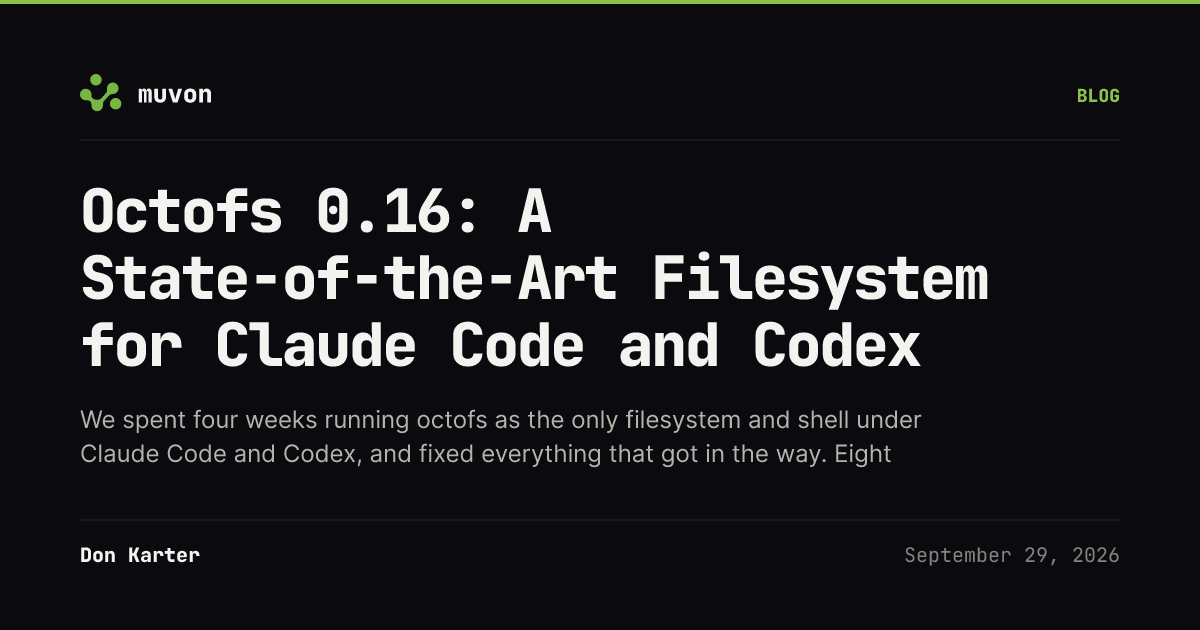 Octofs 0.16 MCP filesystem server replacing the built-in file and shell tools in Claude Code and Codex, finishing the same agent tasks 2 to 2.5 times faster at roughly the same token count