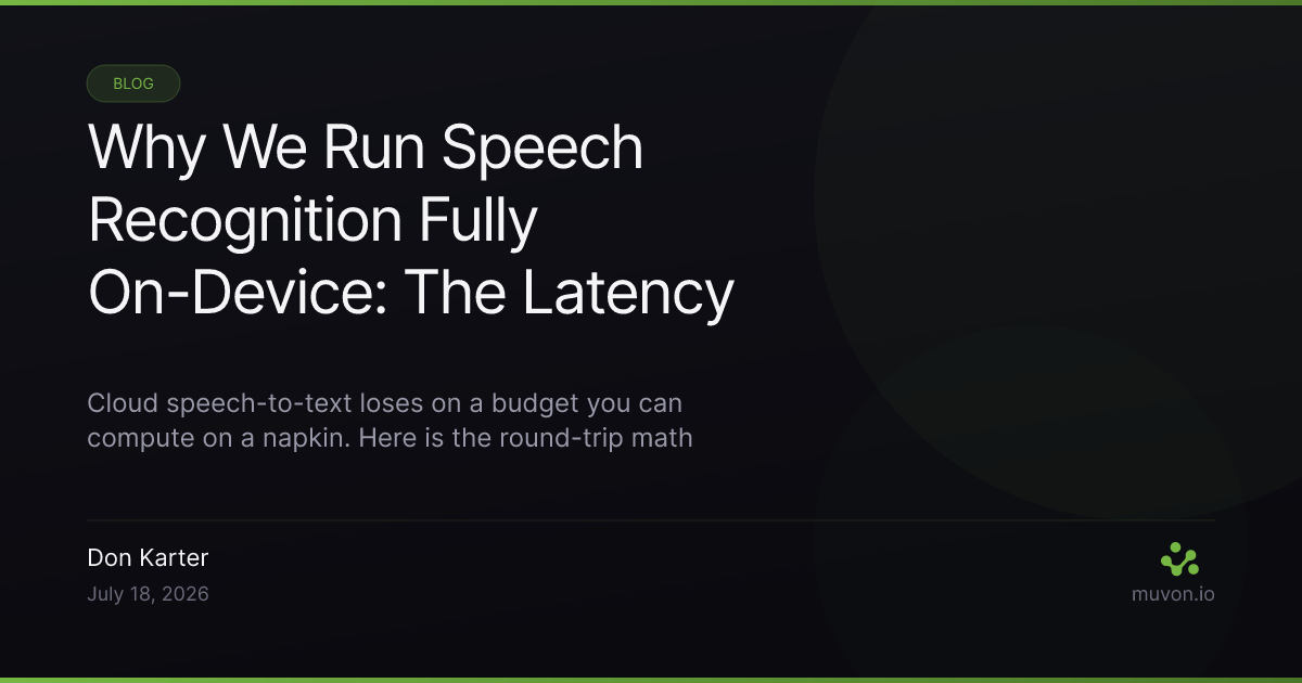 A breakdown of on-device speech recognition latency and privacy tradeoffs on Apple Silicon versus cloud speech-to-text